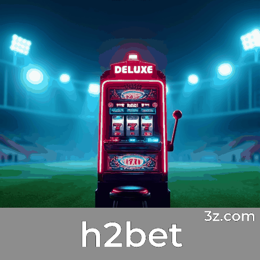 h2bet: Aposte com Análise e Estratégia em Esporte